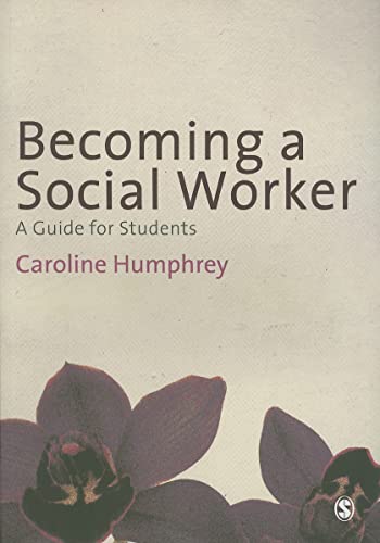 Stock image for Becoming a Social Worker: A Guide For Students for sale by WorldofBooks