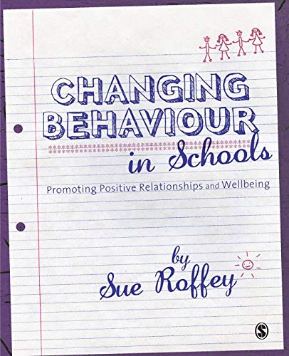 Stock image for Changing Behaviour in Schools for sale by Blackwell's