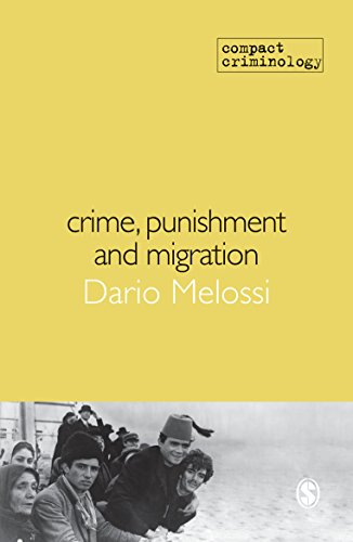 Stock image for Crime, Punishment and Migration (Compact Criminology) for sale by Books Puddle