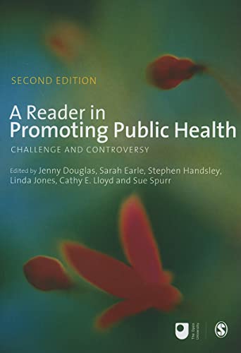 9781849201049: A Reader in Promoting Public Health (Published in association with The Open University): Challenge and Controversy