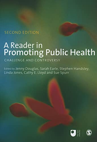 Imagen de archivo de A Reader in Promoting Public Health (Published in association with The Open University): Challenge and Controversy a la venta por WorldofBooks