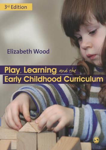 Imagen de archivo de Play, Learning and the Early Childhood Curriculum a la venta por Chiron Media