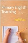 9781849201957: Primary English Teaching: An Introduction to Language, Literacy and Learning