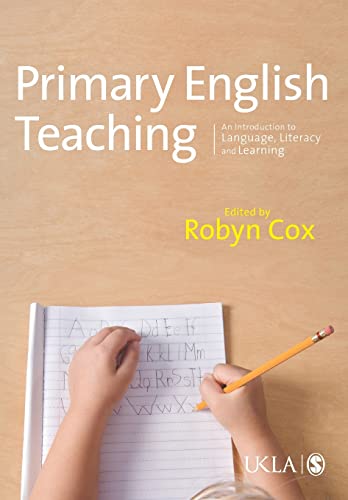 Beispielbild fr Primary English Teaching: An Introduction To Language, Literacy And Learning (Published In Association With The Ukla) zum Verkauf von AwesomeBooks