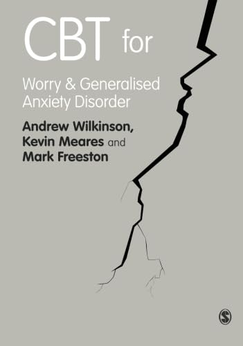 Cbt for Worry and Generalised Anxiety Disorder (9781849203340) by Wilkinson, Andrew
