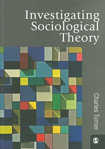 Beispielbild fr Investigating Sociological Theory zum Verkauf von WorldofBooks