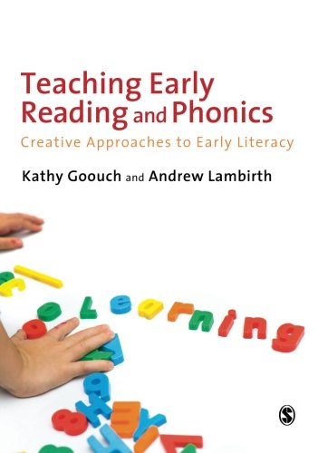 Stock image for Teaching Early Reading and Phonics: Creative Approaches To Early Literacy for sale by WorldofBooks