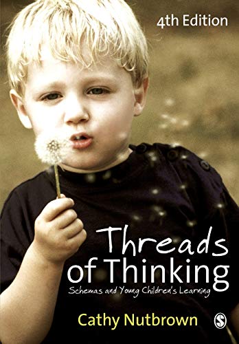 Stock image for Threads of Thinking : Schemas and Young Children's Learning for sale by Better World Books Ltd