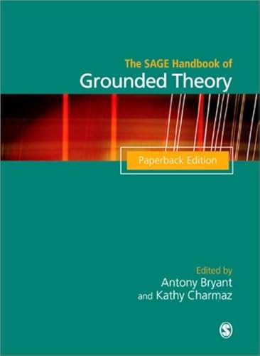 Stock image for The SAGE Handbook of Grounded Theory: Paperback Edition (Sage Handbooks) for sale by HPB-Red