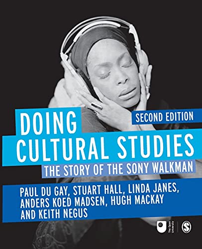 Stock image for Doing Cultural Studies: The Story of the Sony Walkman (Culture, Media and Identities series) for sale by Bulrushed Books