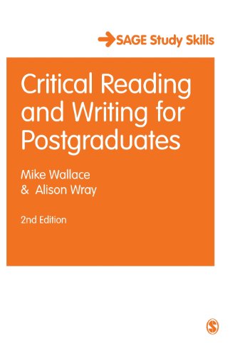 Critical Reading and Writing for Postgraduates (SAGE Study Skills Series) (9781849205610) by Wallace, Mike; Wray, Alison
