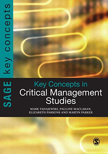 Stock image for Key Concepts in Critical Management Studies for sale by Better World Books