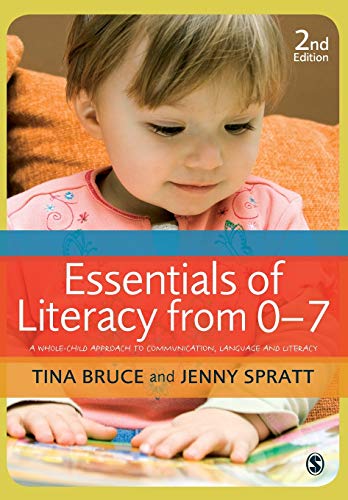9781849205993: Essentials of Literacy from 0-7: A Whole-Child Approach to Communication, Language and Literacy