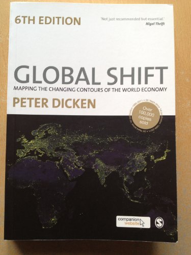 Stock image for Global Shift: Mapping the Changing Contours of the World Economy for sale by WorldofBooks