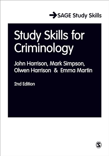 Imagen de archivo de Study Skills for Criminology (SAGE Study Skills Series) a la venta por dsmbooks