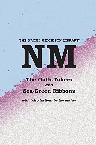 Beispielbild fr The Oath-Takers and Sea-Green Ribbons zum Verkauf von GreatBookPrices