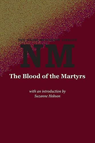 9781849210287: The Blood of the Martyrs (23) (The Naomi Mitchison Library)