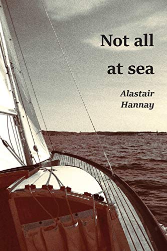 Beispielbild fr Not all at sea zum Verkauf von Bookmonger.Ltd