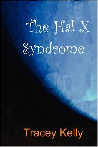 Beispielbild fr The Hal X Syndrome zum Verkauf von Reuseabook