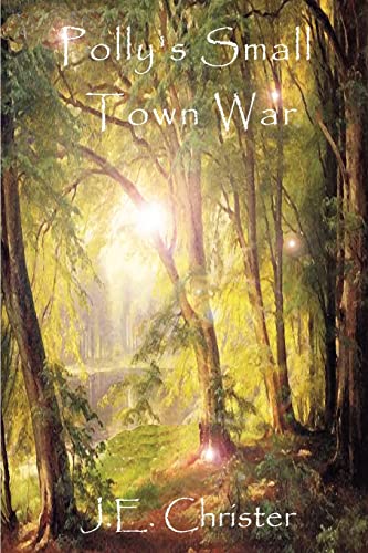 Stock image for Polly's Small Town War for sale by WorldofBooks