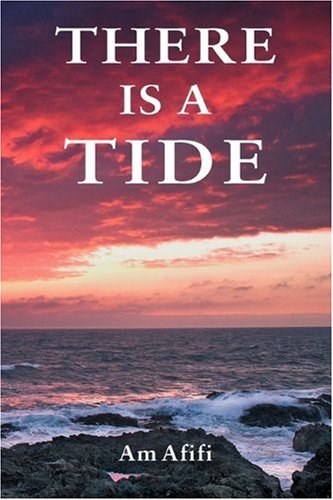 There is a Tide - Afifi, A. M.