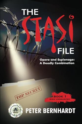 SIGNED The Stasi File. Opera and Espionage: A Deadly Combination.