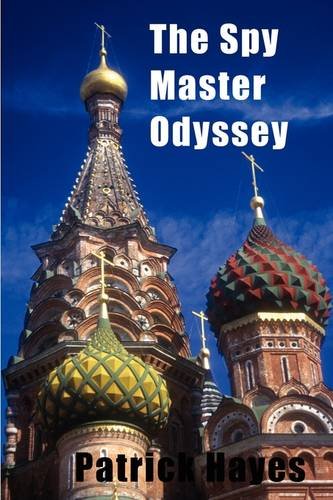 Beispielbild fr The Spy Master Odyssey zum Verkauf von WorldofBooks