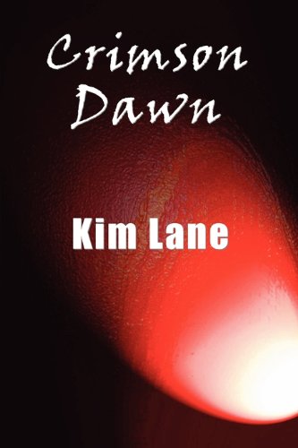 Crimson Dawn (9781849238632) by Kim Lane