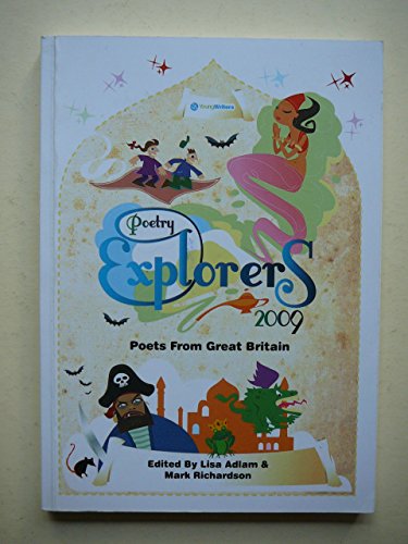 Beispielbild fr Poetry Explorers Poets from Great Britain 2009 zum Verkauf von AwesomeBooks