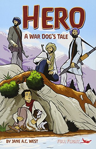Stock image for Hero: A War Dog's Tale (Full Flight Gripping Stories) for sale by WorldofBooks