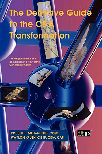 Beispielbild fr The Definitive Guide to the C&A Transformation zum Verkauf von SecondSale