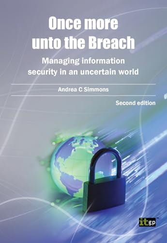 Beispielbild fr Once More Unto the Breach, second edition (Once More Unto the Breach: Managing Information Security in an Uncertain World) zum Verkauf von Reuseabook