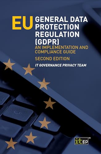 Stock image for EU General Data Protection Regulation (GDPR): An Implementation and Compliance Guide for sale by HPB-Red