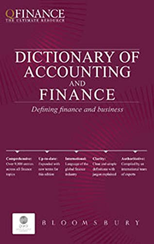 Beispielbild fr QFINANCE: The Dictionary of Accounting and Finance (QFINANCE: The Ultimate Resource (Paperback)) zum Verkauf von Midtown Scholar Bookstore
