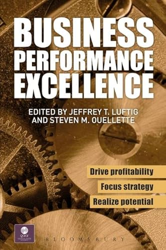 Imagen de archivo de Business Performance Excellence a la venta por Books of the Smoky Mountains