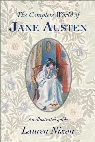 Beispielbild fr The Complete World of Jane Austen zum Verkauf von WorldofBooks
