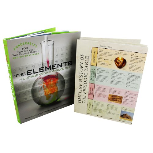 Stock image for The Elements: An Illustrated History of the Periodic Table (Ponderables) for sale by WorldofBooks