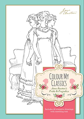 Imagen de archivo de Colour My Classics - Jane Austn's Pride & Prejudice a la venta por WorldofBooks
