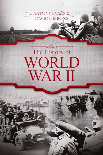 Stock image for The History of World War II for sale by Kennys Bookstore