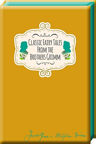 Beispielbild fr Classic Fairy Tales From The Brothers Grimm zum Verkauf von Project HOME Books