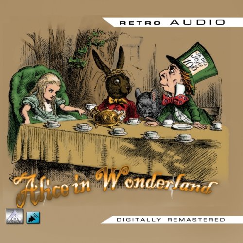 Alice in Wonderland: A Classic Audio Play (9781849330114) by Lewis Carroll