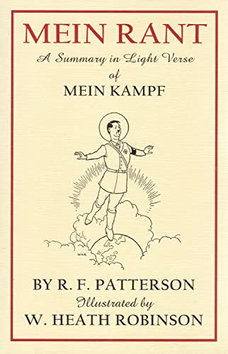 9781849340021: Mein Rant: A Summary in Light Verse of Mein Kampf