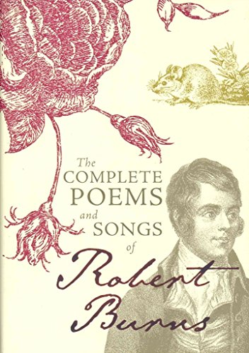 9781849342322: The Complete Poems and Songs of Robert Burns