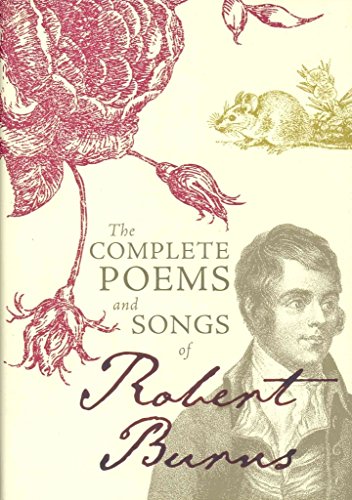 Stock image for The Complete Poems and Songs of Robert Burns for sale by WorldofBooks