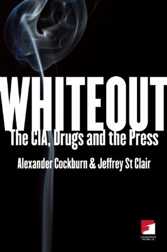9781849350082: Whiteout: The CIA, Drugs and the Press (Counterpunch)