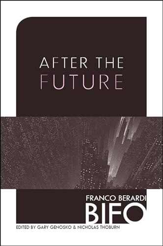 Stock image for After the Future for sale by New Legacy Books