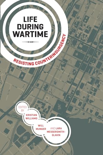 9781849351300: Life During Wartime: Resisting Counterinsurgency