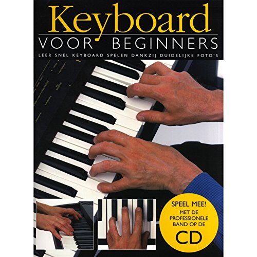 Stock image for Keyboard Voor Beginners (Book/CD) for sale by Reuseabook