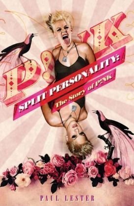 9781849380607: Split Personality: The Story of Pink