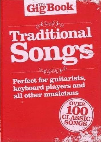 Beispielbild fr Traditional Songs (Gig Book) zum Verkauf von Revaluation Books